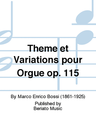 Thème et Variations pour Orgue op. 115
