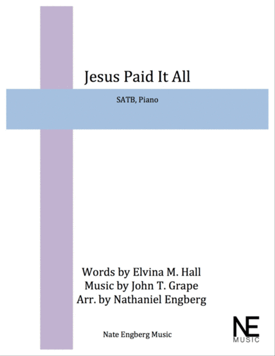 Jesus Paid It All 4-Part scores gallery preview page 1