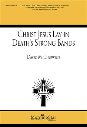 Book cover for Christ Jesus Lay in Death's Strong Bands (Choral Score)