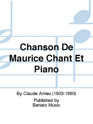 Chanson De Maurice Chant Et Piano