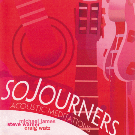 Sojourners - Acoustic Meditations CD