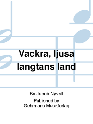 Book cover for Vackra, ljusa langtans land