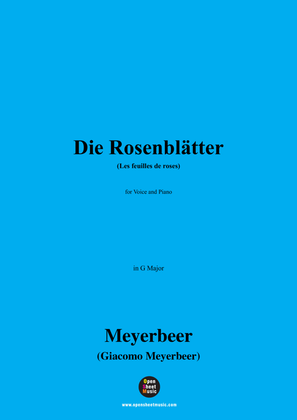 Meyerbeer-Die Rosenblätter(Les feuilles de roses),in G Major