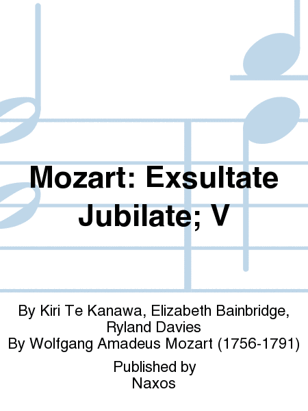 Mozart: Exsultate Jubilate; V
