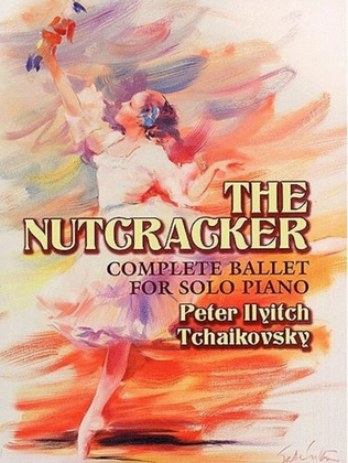 Book cover for Tchaikovsky - The Nutcracker Complete Ballet Piano