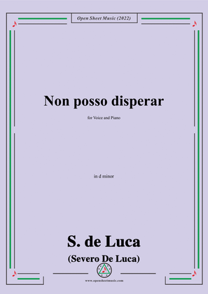 S. de Luca-Non posso disperar,in d minor,for Voice and Piano