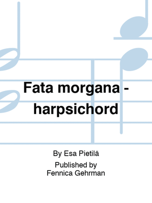 Fata morgana - harpsichord