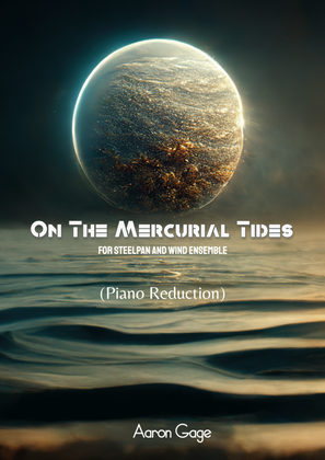 On the Mercurial Tides (Concerto for Steelpan and Wind Ensemble): Piano Reduction
