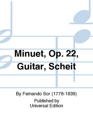 Book cover for Minuet, Op. 22, Guitar, Scheit