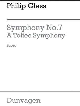 Symphony No.7 (A Toltec Symphony)