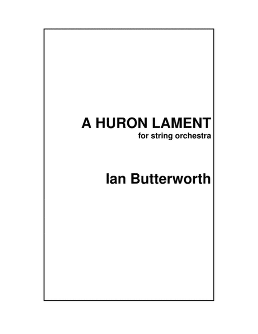 IAN BUTTERWORTH A Huron Lament for elementary string orchestra image number null