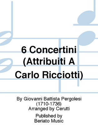 6 Concertini (Attribuiti A Carlo Ricciotti)