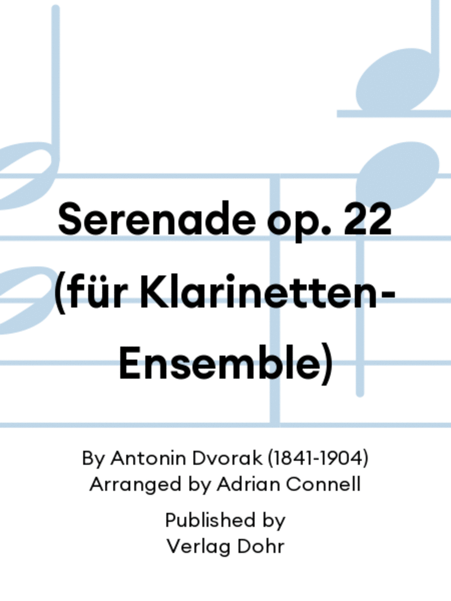Serenade op. 22 (für Klarinetten-Ensemble)