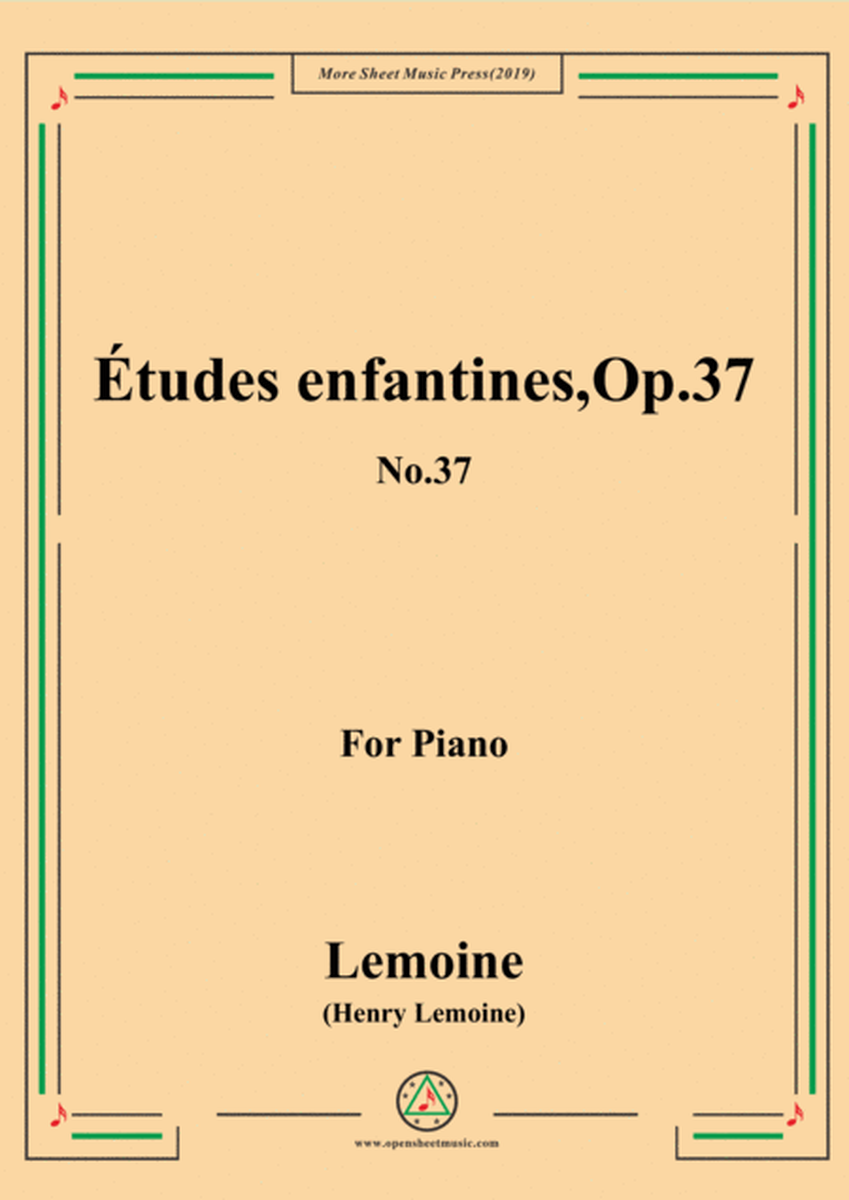 Lemoine-Études enfantines(Etudes) ,Op.37, No.37 image number null