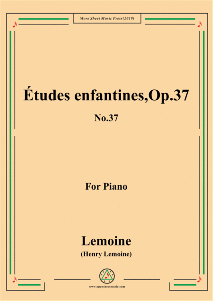 Lemoine-Études enfantines(Etudes) ,Op.37, No.37 Piano Method scores gallery preview page 1