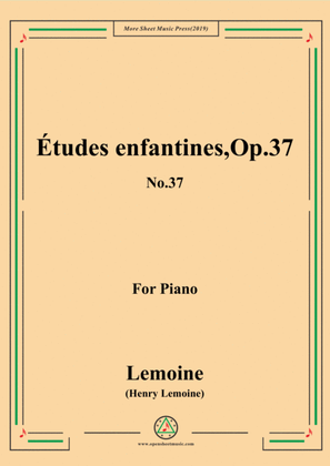 Book cover for Lemoine-Études enfantines(Etudes) ,Op.37, No.37