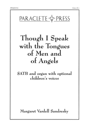 Book cover for Though I Speak with the Tongues of Men and of Angels