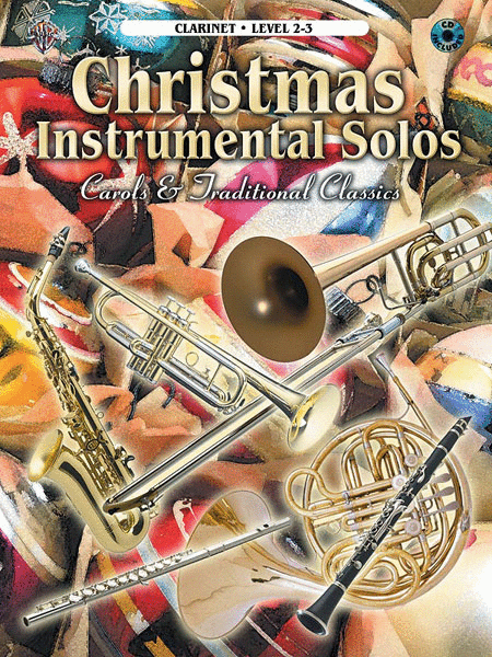 Christmas Instrumental Solos Carols And Traditional For Clarinet Book And Cd