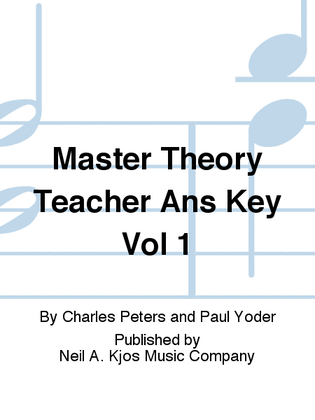 Master Theory Teacher Ans Key Vol 1