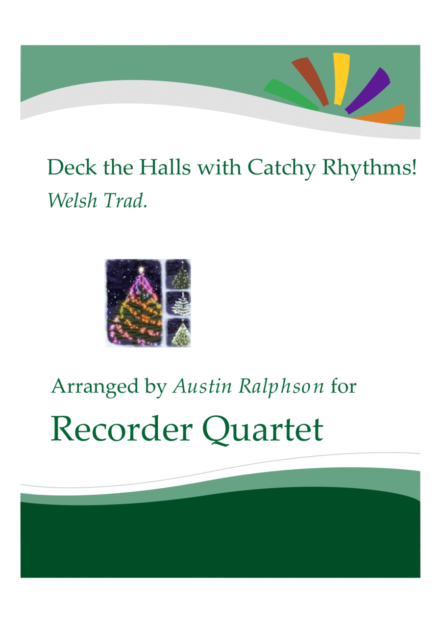 Deck The Halls With Catchy Rhythms! - recorder quartet Soprano Recorder scores gallery preview page 1