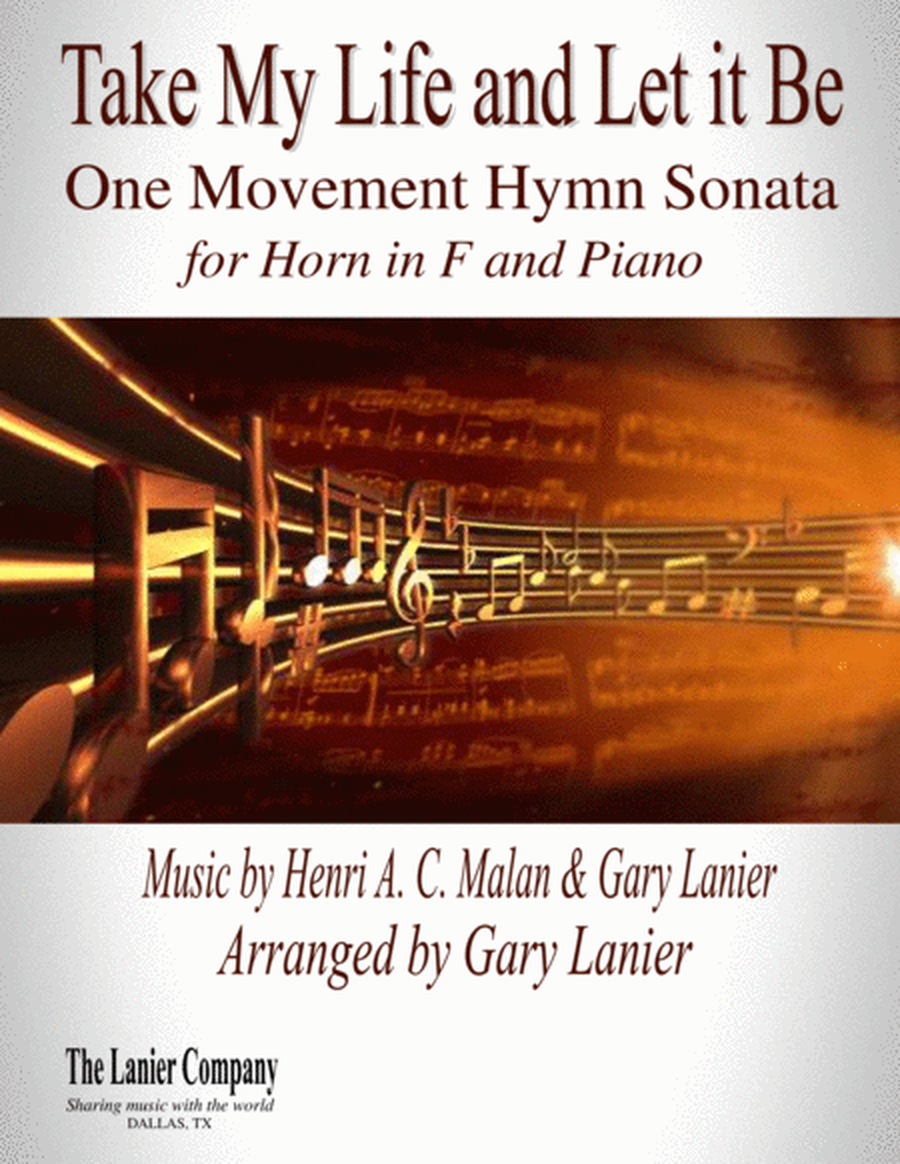 TAKE MY LIFE AND LET IT BE Hymn Sonata (for Horn in F and Piano with Score/Part) image number null
