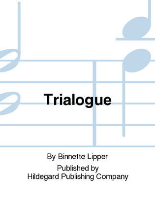 Trialogue