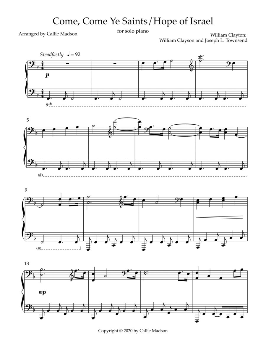 Come, Come Ye Saints/Hope of Israel