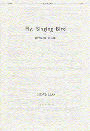 Book cover for Fly, Singing Bird - Op. 26, No.2