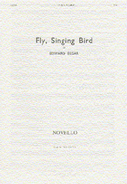 Fly, Singing Bird - Op. 26, No.2