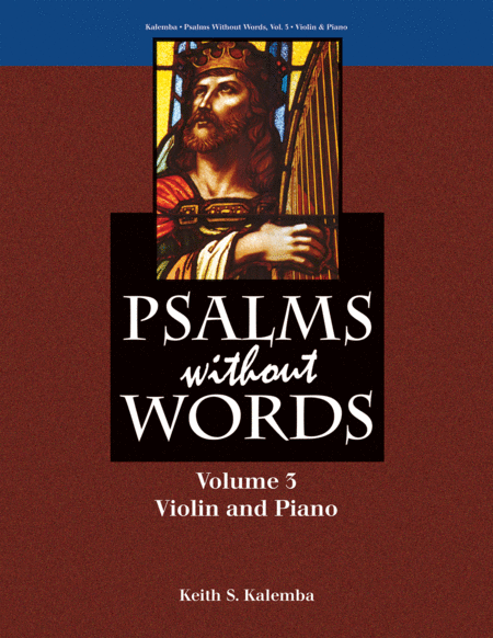 Psalms without Words - Volume 3 - Violin and Piano