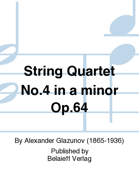 String Quartet No. 4 in a minor Op. 64