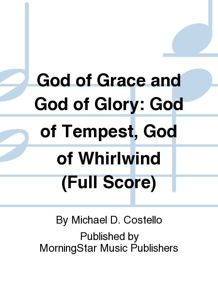 God of Grace and God of Glory God of Tempest, God of Whirlwind (Full Score) image number null