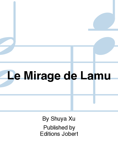 Le Mirage de Lamu