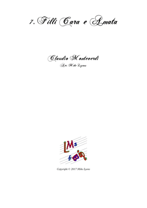Monteverdi First Book of Madrigals - No 7. Filli Cara e Amata