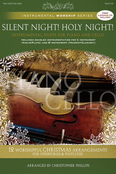 Silent Night! Holy Night! Piano/Cello Stereo Track Accompaniment Cd