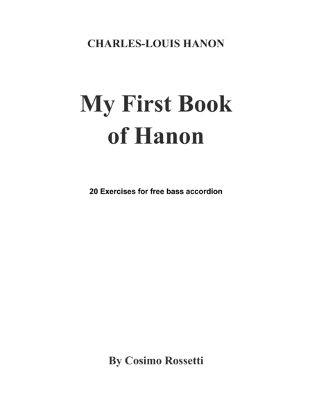 My First Book of Hanon by Charles-Louis Hanon Accordion - Digital Sheet Music