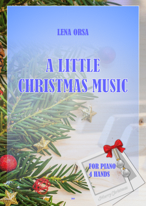 Book cover for A Little Christmas Music for Piano 4 Hands