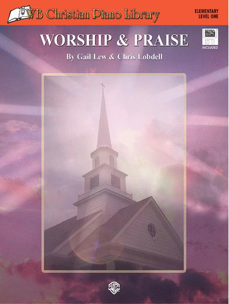 WB Christian Piano Library: Worship and Praise