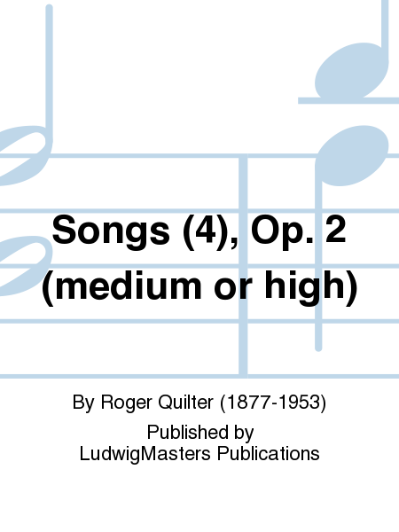 Songs (4), Op. 2 (medium or high)