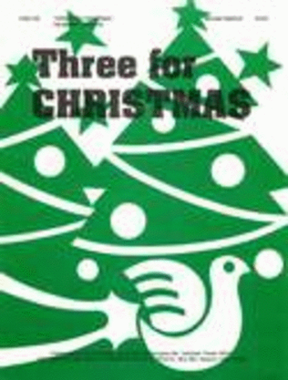 Three for Christmas