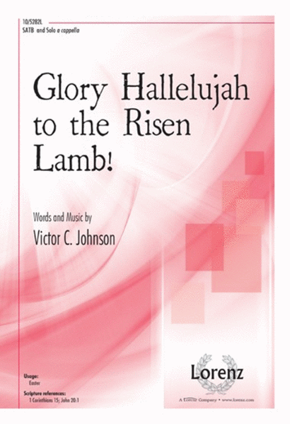 Glory Hallelujah to the Risen Lamb! image number null