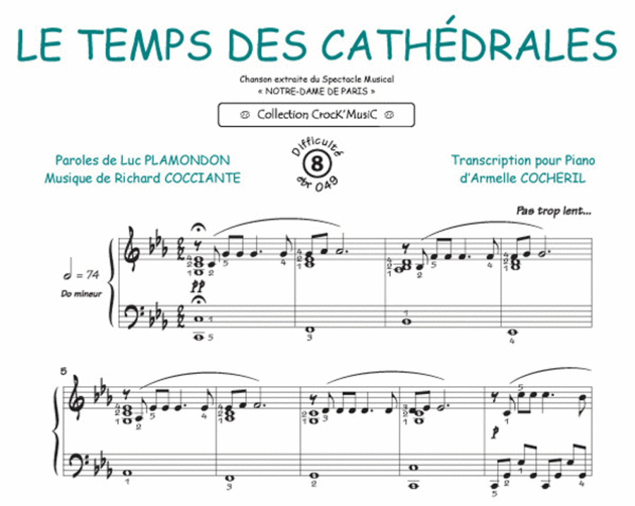 Le temps des cathedrales (Notre Dame de Paris)