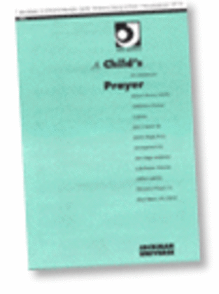 Book cover for A Child's Prayer - SATB & Children's Chorus