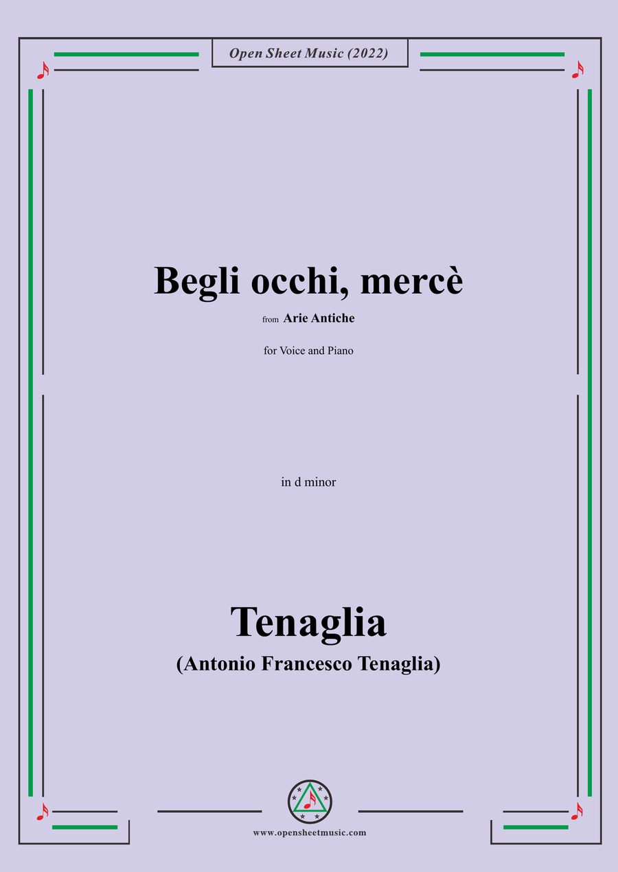 Tenaglia-Begli occhi,mercè,from Arie Antiche(Anthology of Italian Song),in d minor,for Voice and Pia
