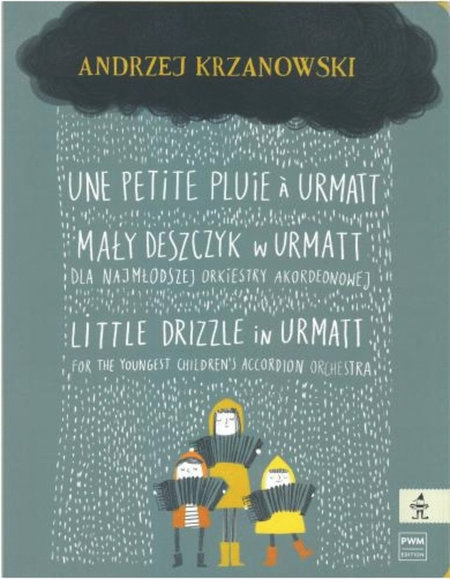 Little Drizzle in Urmatt: for the Youngest Children's Accordion Orchestra