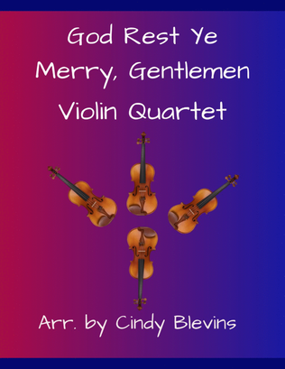 God Rest Ye Merry, Gentlemen, for Violin Quartet