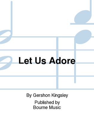 Book cover for Let Us Adore