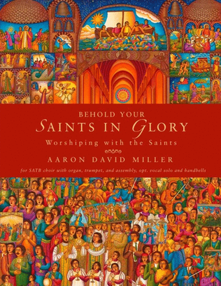 Behold Your Saints in Glory