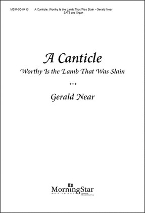 A Canticle from Two Psalms and a Canticle