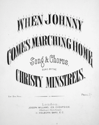 When Johnny Comes Marching Home. Song & Chorus
